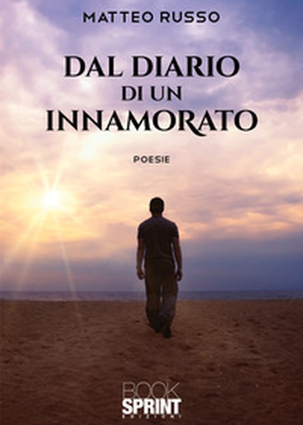 Dal diario di un innamorato - Librerie.coop Dal diario di un innamorato - Librerie.coop