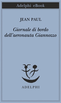 Giornale di bordo dell’aeronauta Giannozzo - Librerie.coop Giornale di bordo dell’aeronauta Giannozzo - Librerie.coop