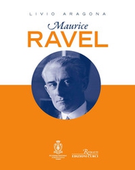 Maurice Ravel - Librerie.coop Maurice Ravel - Librerie.coop