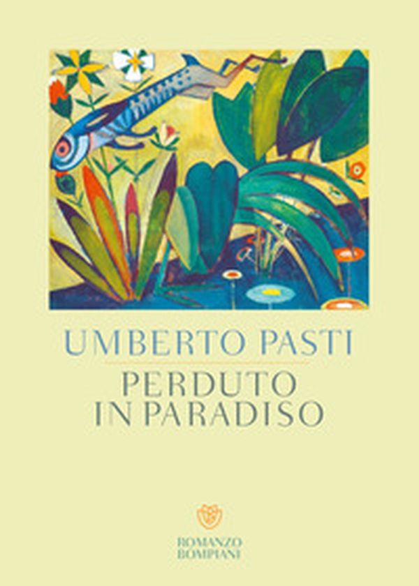 Perduto in paradiso - Librerie.coop Perduto in paradiso - Librerie.coop