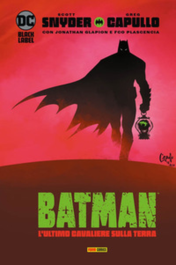 L'ultimo cavaliere sulla terra. Batman - Librerie.coop L'ultimo cavaliere sulla terra. Batman - Librerie.coop