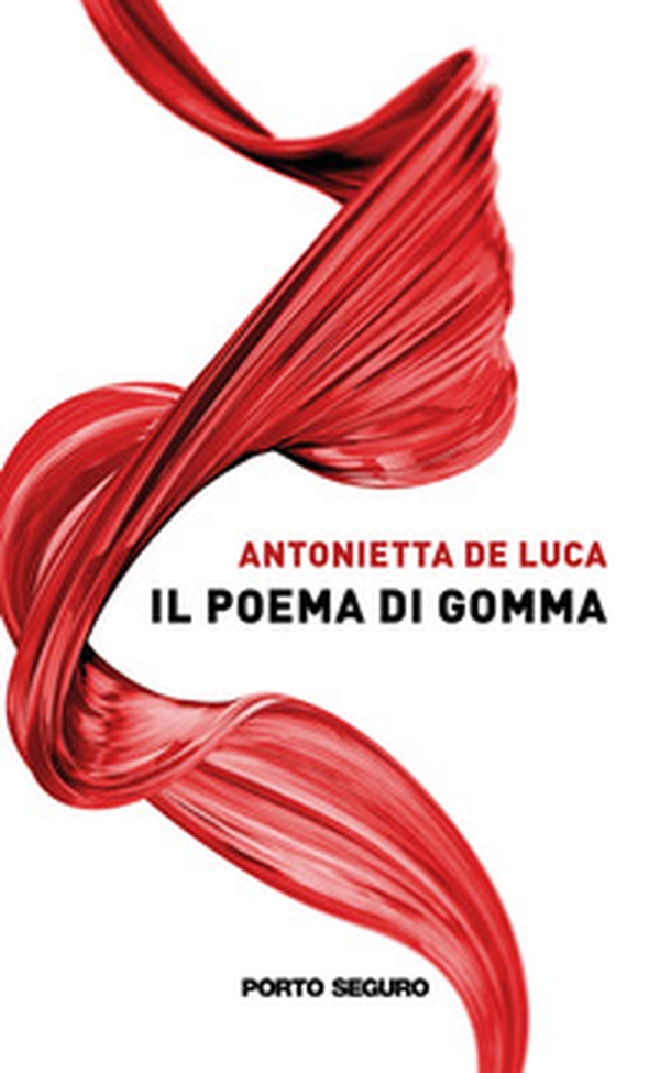 Il Poema di Gomma - Librerie.coop Il Poema di Gomma - Librerie.coop