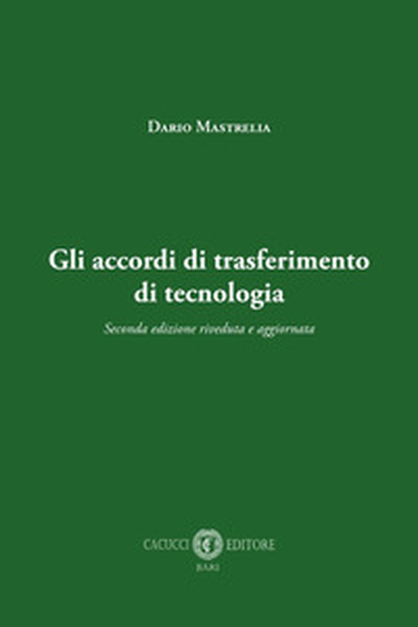 Gli accordi di trasferimento di tecnologia - Librerie.coop Gli accordi di trasferimento di tecnologia - Librerie.coop