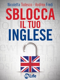Sblocca il tuo inglese - Librerie.coop
