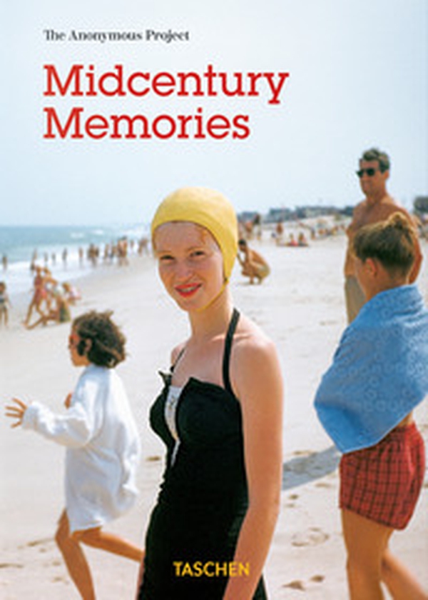 Midcentury memories. The anonymous project - Librerie.coop Midcentury memories. The anonymous project - Librerie.coop