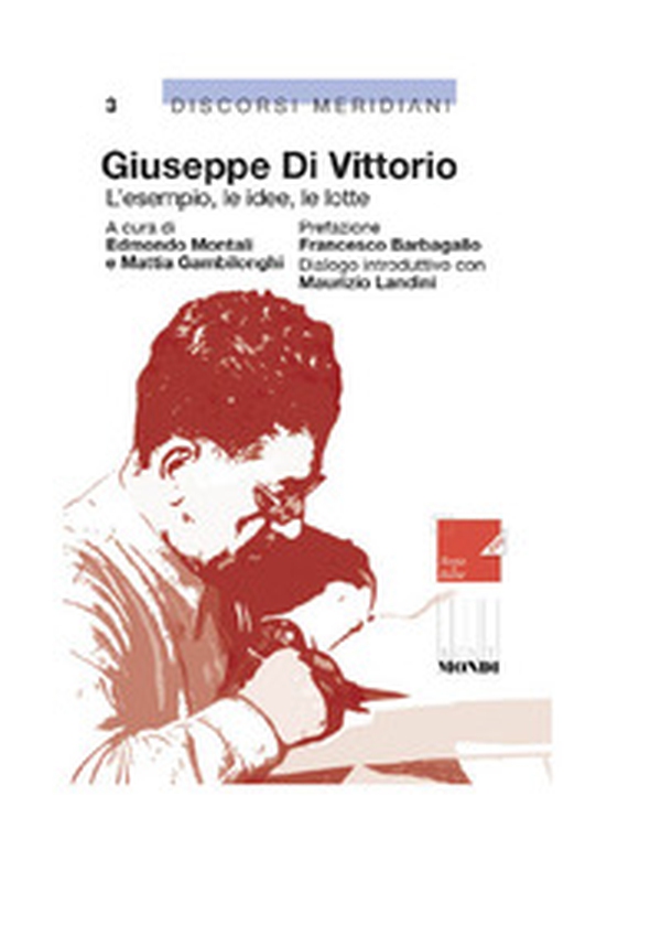 Giuseppe Di Vittorio. L'esempio, le idee, le lotte - Librerie.coop Giuseppe Di Vittorio. L'esempio, le idee, le lotte - Librerie.coop