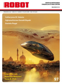 Robot. Rivista di fantascienza - Vol. 97 - Librerie.coop