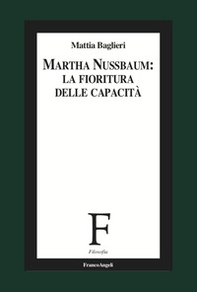 Martha Nussbaum. La fioritura delle capacità per il XXI secolo - Librerie.coop Martha Nussbaum. La fioritura delle capacità per il XXI secolo - Librerie.coop