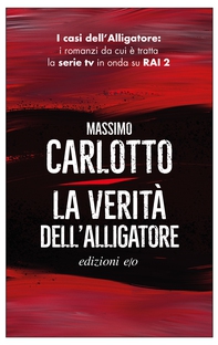 La verità dell'Alligatore - Librerie.coop La verità dell'Alligatore - Librerie.coop