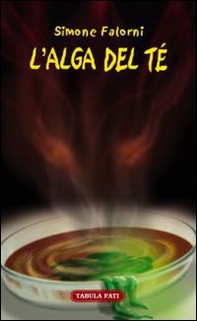L'alga del tè - Librerie.coop L'alga del tè - Librerie.coop