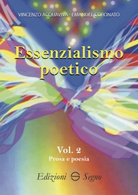 Essenzialismo poetico - Vol. 2 - Librerie.coop Essenzialismo poetico - Vol. 2 - Librerie.coop