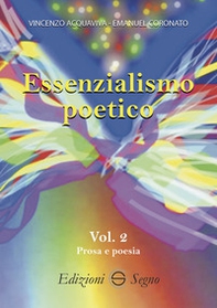 Essenzialismo poetico - Vol. 2 - Librerie.coop