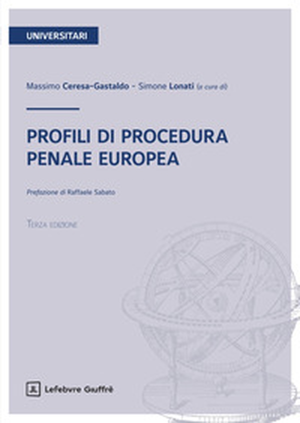 Profili di procedura penale europea - Librerie.coop