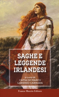 Saghe e leggende irlandesi - Librerie.coop