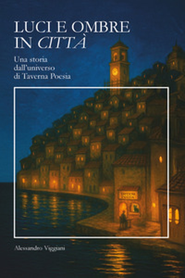 Luci e ombre in città - Librerie.coop