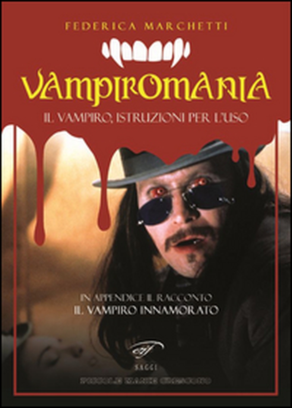 Vampiromania. Il vampiro, istruzioni per l'uso - Librerie.coop Vampiromania. Il vampiro, istruzioni per l'uso - Librerie.coop