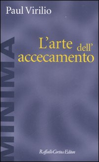 L'arte dell'accecamento - Librerie.coop