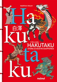 Il libro dello Hakutaku. Storie di mostri giapponesi - Librerie.coop