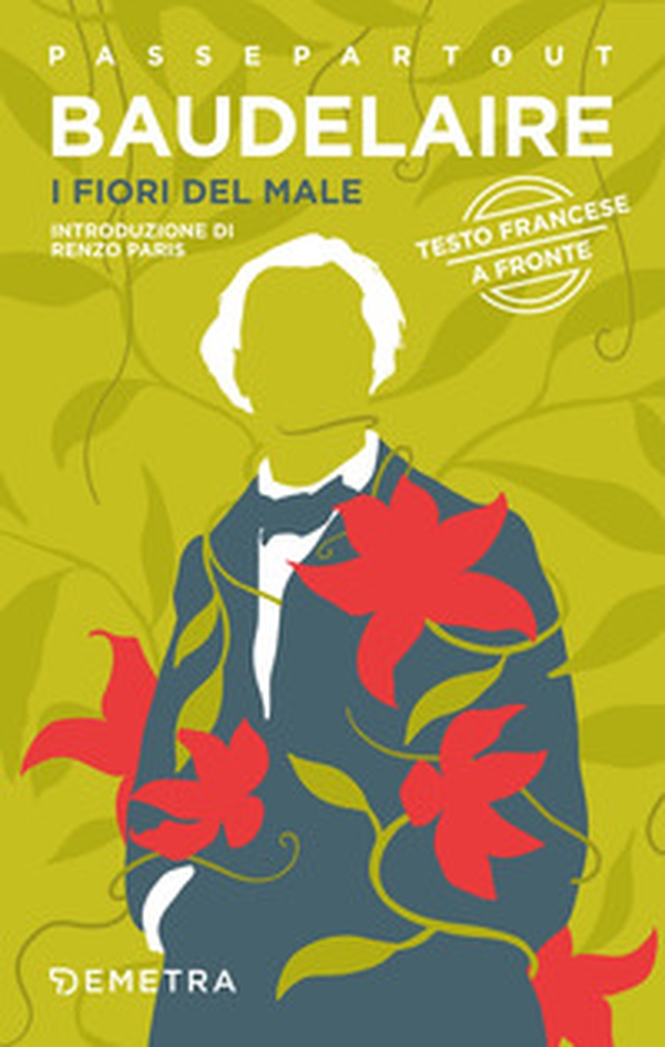 I fiori del male. Testo francese a fronte - Librerie.coop I fiori del male. Testo francese a fronte - Librerie.coop