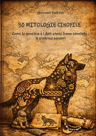 30 mitologie cinofile. Come la genetica e i dati storici hanno smontato le credenze popolari - Librerie.coop