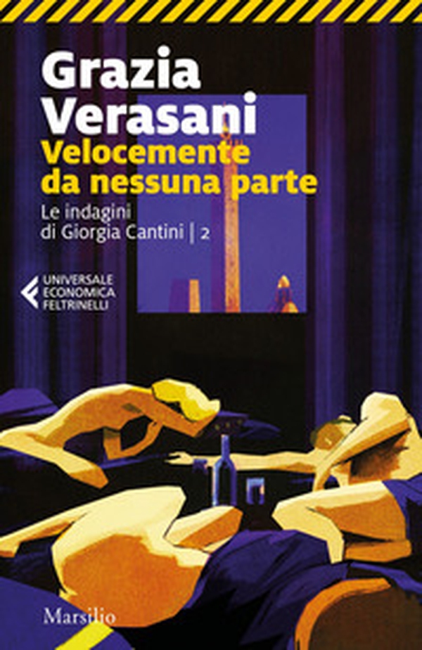 Velocemente da nessuna parte. Le indagini di Giorgia Cantini - Vol. 2 - Librerie.coop Velocemente da nessuna parte. Le indagini di Giorgia Cantini - Vol. 2 - Librerie.coop