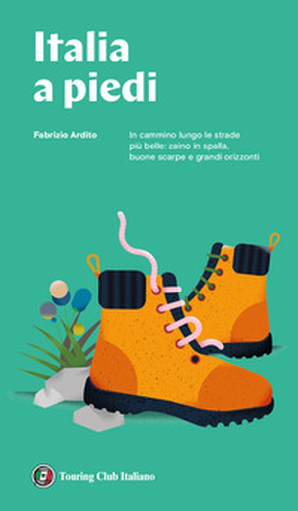 Italia a piedi - Librerie.coop Italia a piedi - Librerie.coop