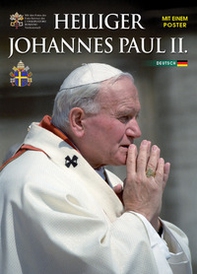 San Giovanni Paolo II. Ediz. tedesca - Librerie.coop
