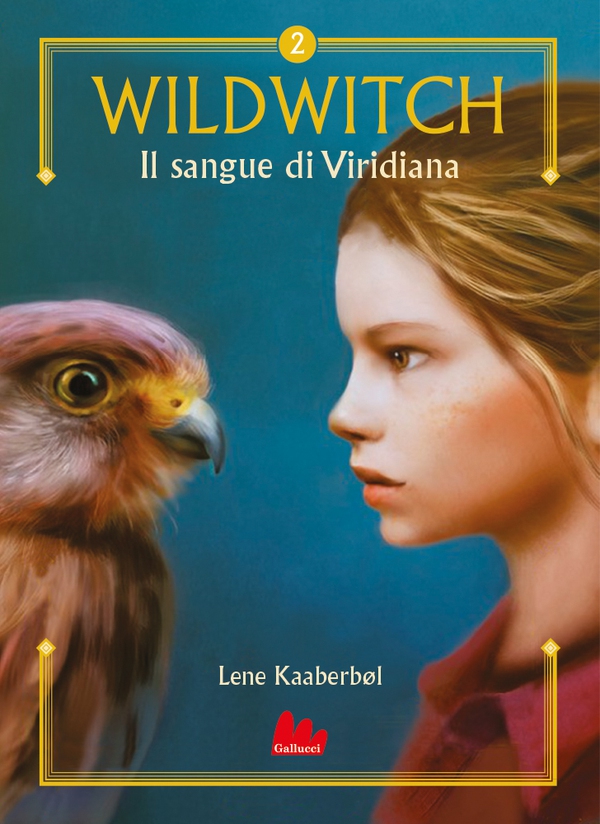 Wildwitch 2. Il sangue di Viridiana - Librerie.coop Wildwitch 2. Il sangue di Viridiana - Librerie.coop