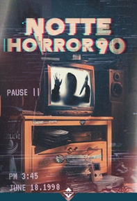 Notte horror 90 - Librerie.coop
