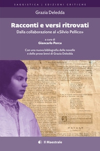 Racconti e versi ritrovati. Dalla collaborazione al «Silvio Pellico» - Librerie.coop