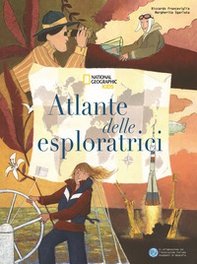 Atlante delle esploratrici - Librerie.coop