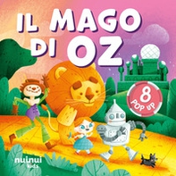 Il mago di Oz. Fiabe pop up - Librerie.coop