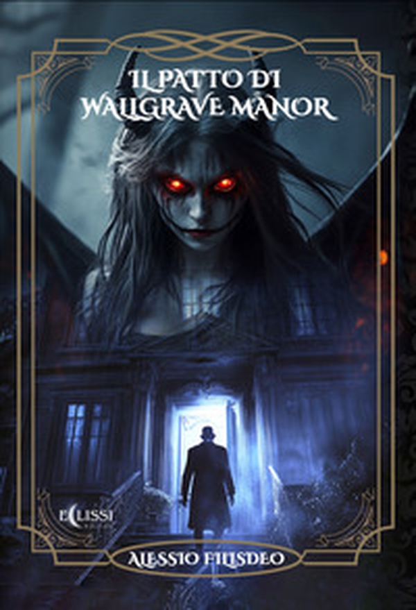 Il patto di Wallgrave Manor - Librerie.coop Il patto di Wallgrave Manor - Librerie.coop