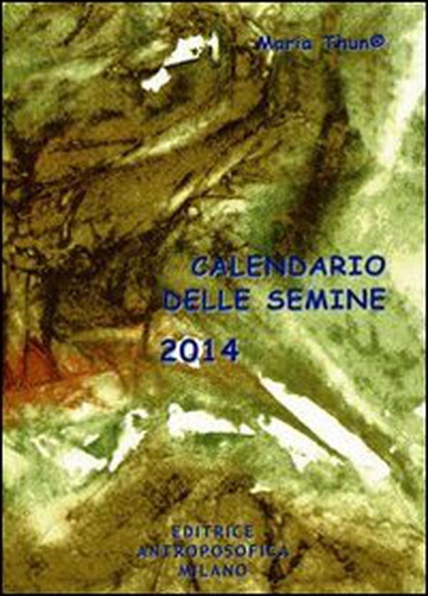 Calendario delle semine 2014 - Librerie.coop Calendario delle semine 2014 - Librerie.coop
