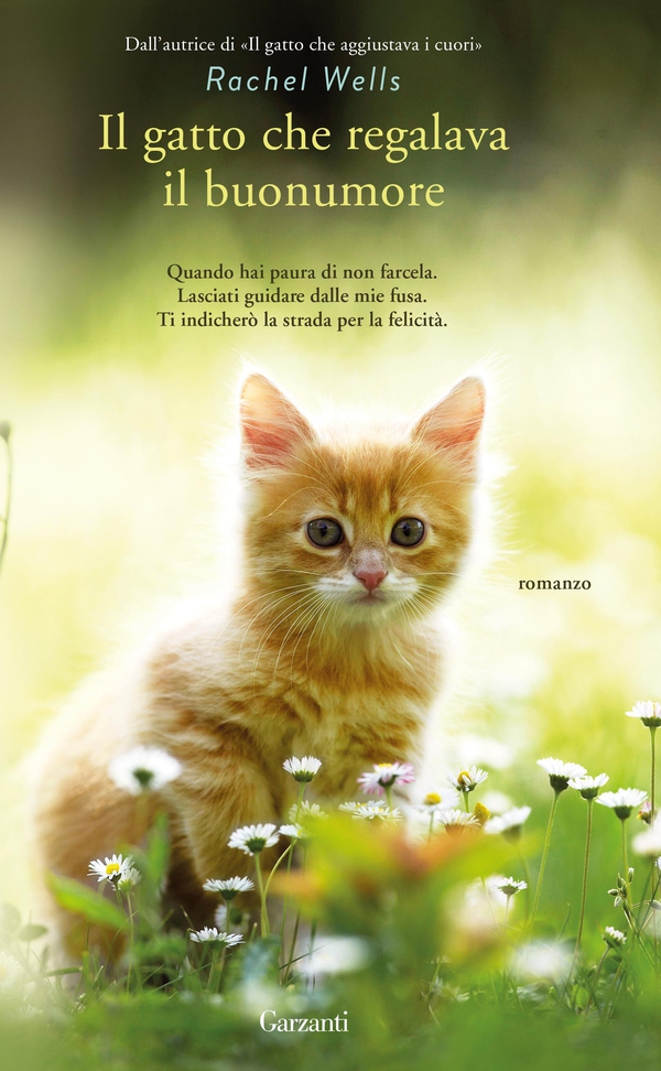 Il gatto che regalava il buonumore - Librerie.coop Il gatto che regalava il buonumore - Librerie.coop