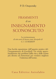 Frammenti di un insegnamento sconosciuto - Librerie.coop Frammenti di un insegnamento sconosciuto - Librerie.coop