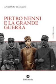 Pietro Nenni e la Grande Guerra - Librerie.coop