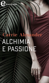 Alchimia e passione (eLit) - Librerie.coop Alchimia e passione (eLit) - Librerie.coop