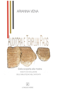 Auditoria e Templum Pacis. - Librerie.coop