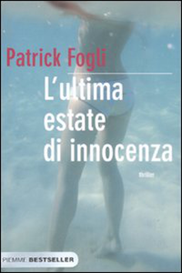 L'ultima estate di innocenza - Librerie.coop L'ultima estate di innocenza - Librerie.coop
