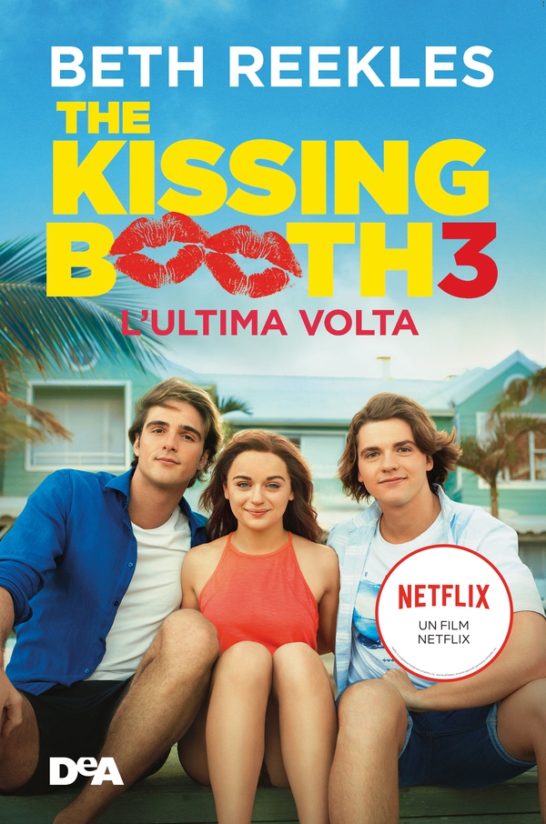 The kissing booth 3- L'ultima volta - Librerie.coop The kissing booth 3- L'ultima volta - Librerie.coop