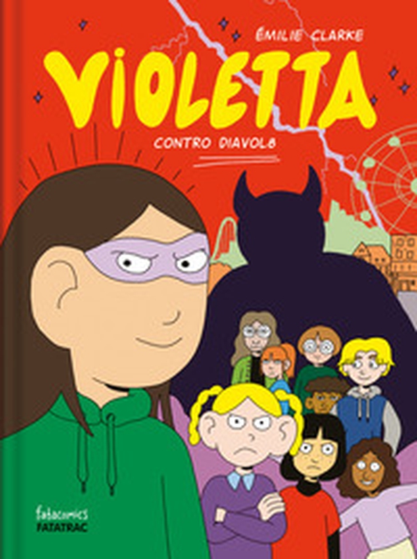 Violetta contro Diavol8 - Librerie.coop Violetta contro Diavol8 - Librerie.coop