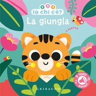 La giungla. 1, 2, 3, là chi c'è? - Librerie.coop