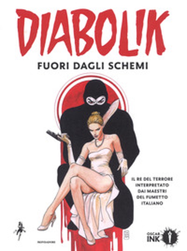 Diabolik. Fuori dagli schemi - Librerie.coop Diabolik. Fuori dagli schemi - Librerie.coop