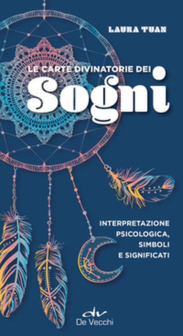 Le carte divinatorie dei sogni. Interpretazione psicologica, simboli e significati - Librerie.coop Le carte divinatorie dei sogni. Interpretazione psicologica, simboli e significati - Librerie.coop