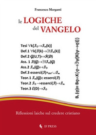 Le logiche del Vangelo. Riflessioni laiche sul credere cristiano - Librerie.coop Le logiche del Vangelo. Riflessioni laiche sul credere cristiano - Librerie.coop