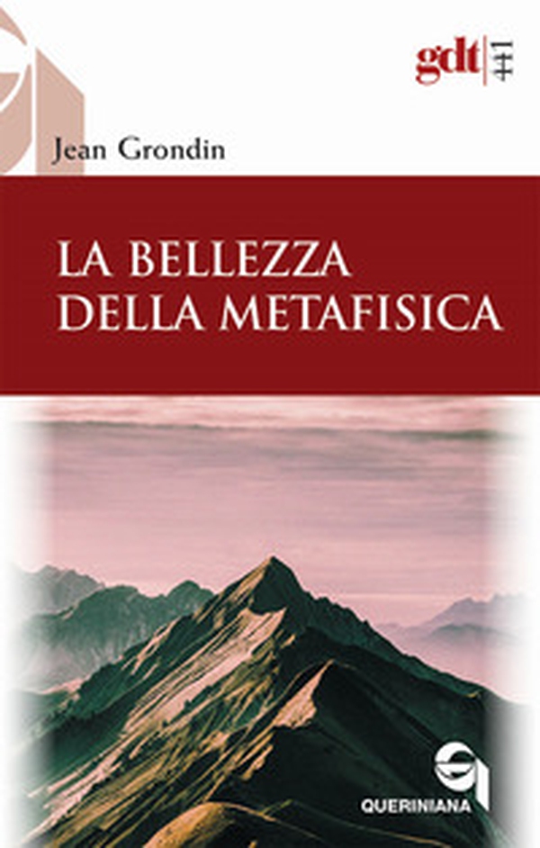 La bellezza della metafisica. Saggio sui suoi pilastri ermeneutici - Librerie.coop La bellezza della metafisica. Saggio sui suoi pilastri ermeneutici - Librerie.coop