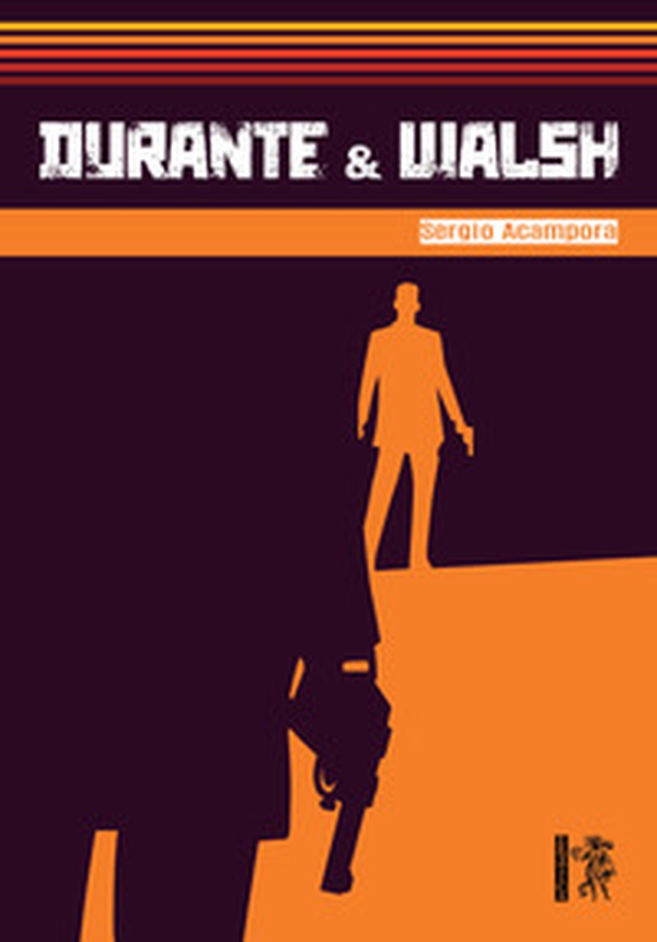 Durante & Walsh - Librerie.coop Durante & Walsh - Librerie.coop