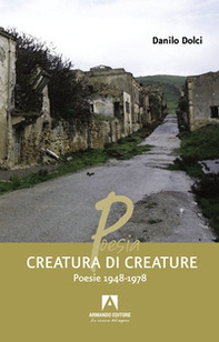 Creatura di creature. Poesie 1948-1978 - Librerie.coop Creatura di creature. Poesie 1948-1978 - Librerie.coop