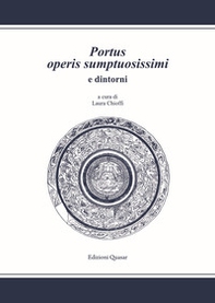 Portus operis sumptuosissimi e dintorni - Librerie.coop